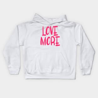 Cute Chalk Love More Pink Kids Hoodie